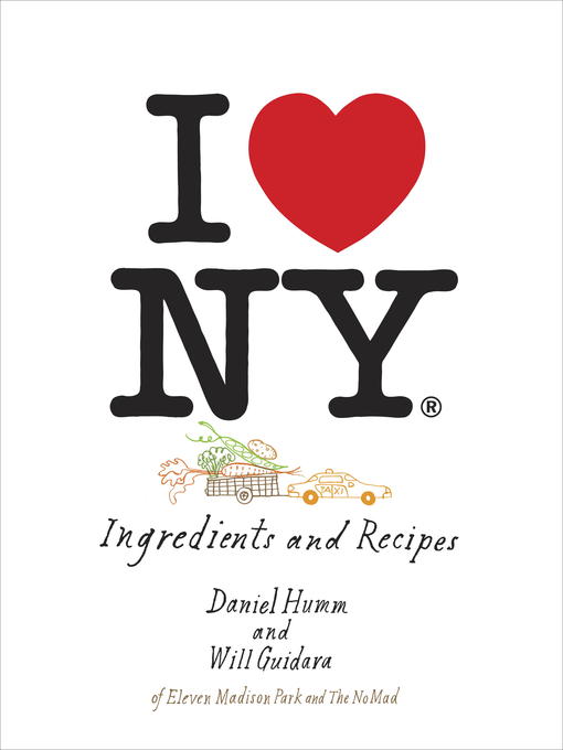 Title details for I Love New York by Daniel Humm - Available